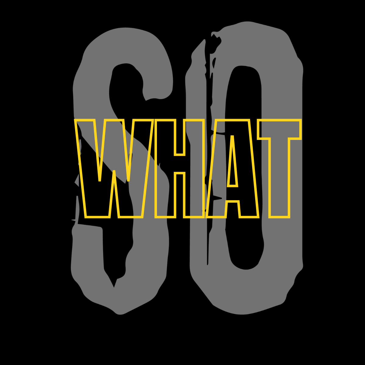 SO WHAT - Ken Adams
