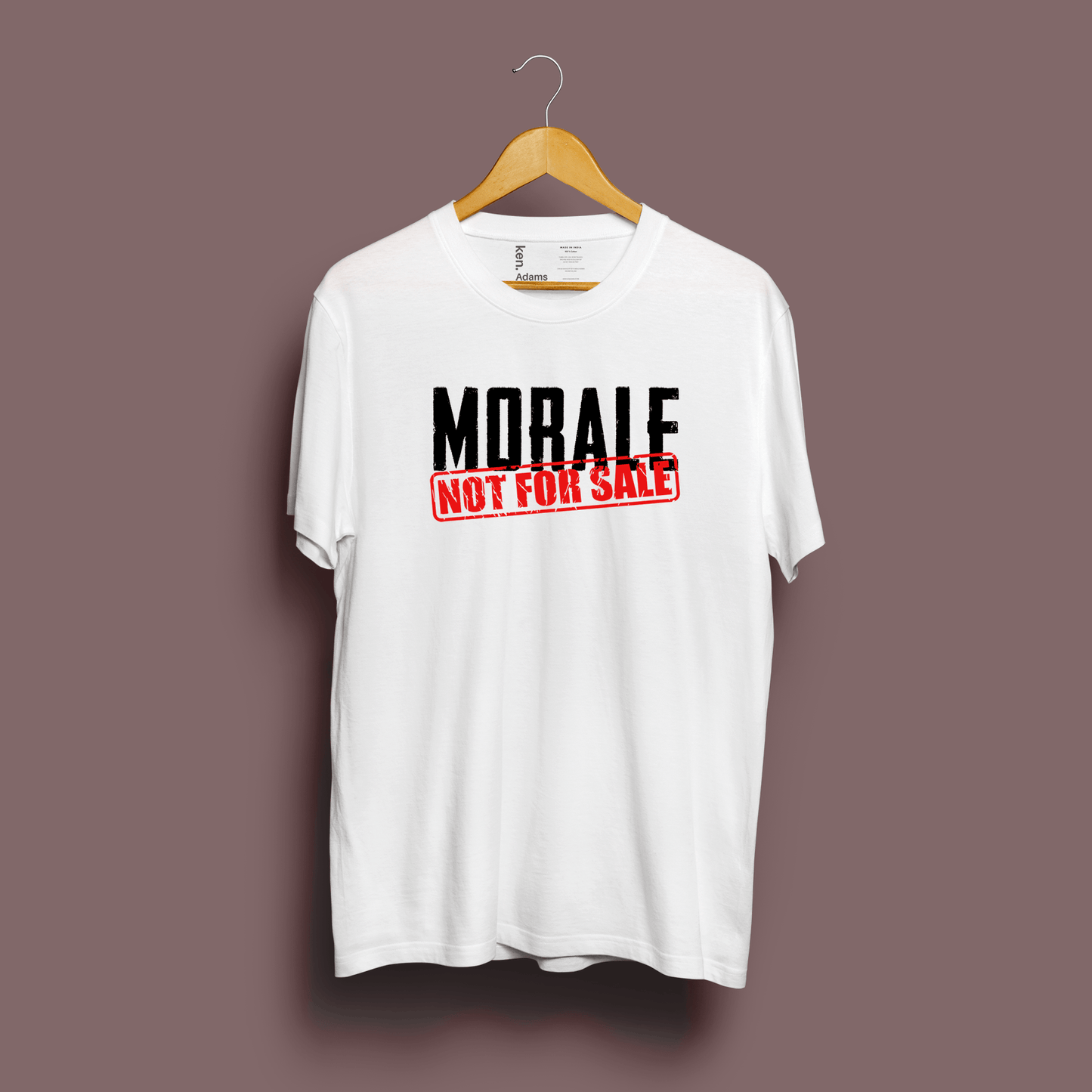 Morale Not For Sale - Ken Adams