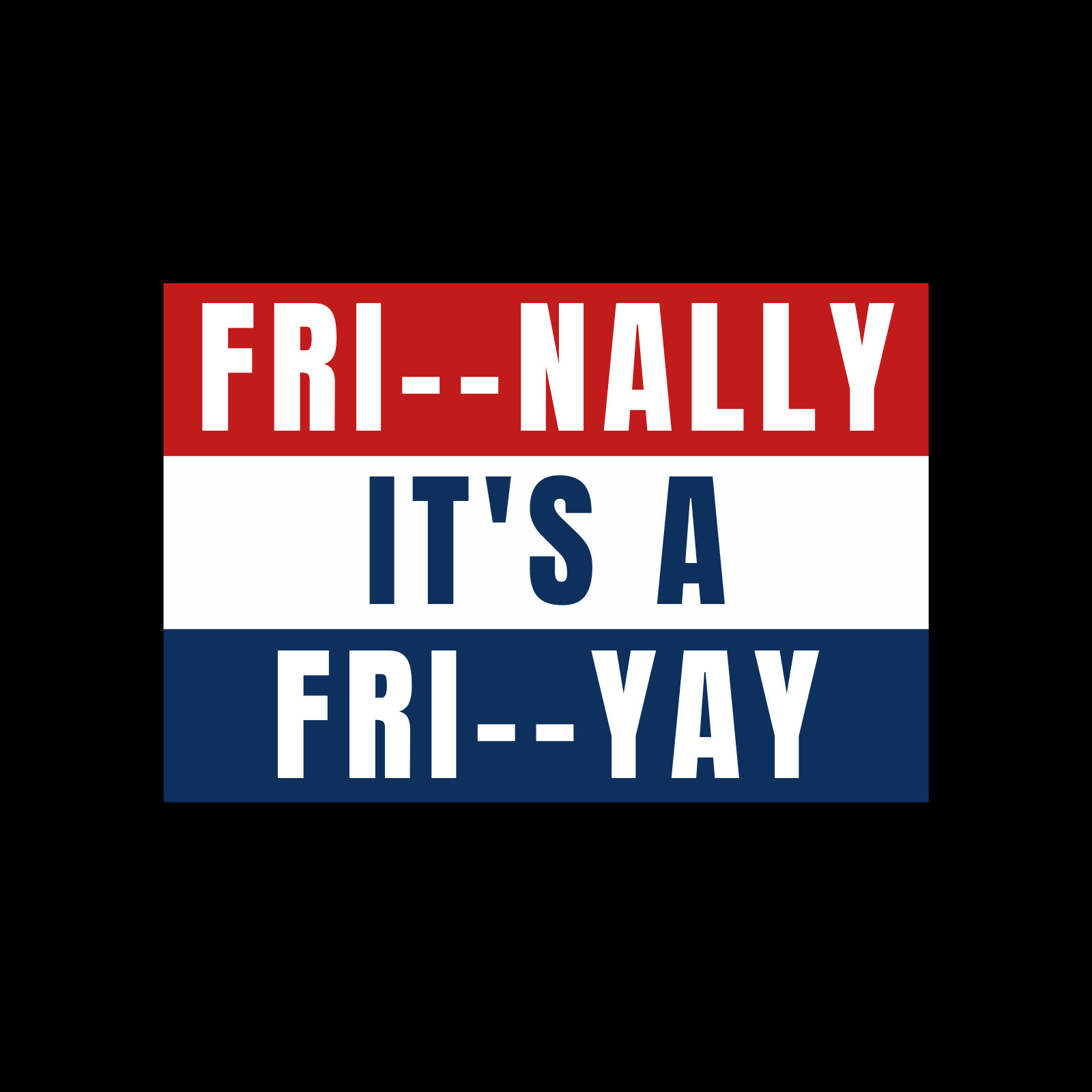 Friyay - Ken Adams