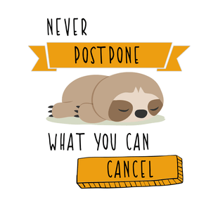 Never Postpone - Ken Adams