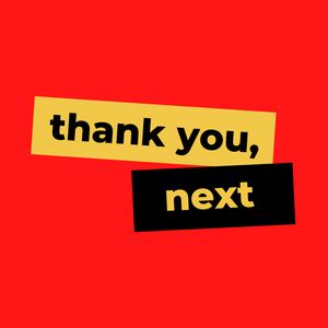 Thank You, Next Women's T-shirt - Ken Adams